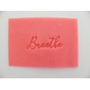 Breathe Stamp Many uses