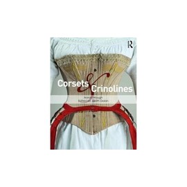 Corsets and Crinolines