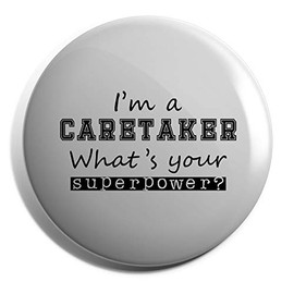Hippowarehouse I'm a Caretaker what's your superpower? Badge Pin 25mm