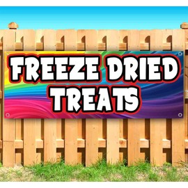 Freeze Dried Treats Banner 13 oz | Non-Fabric | Heavy-Duty Vinyl Single-Sided With Metal Grommets | Food, Sweets, Snack, Dessert, Candy
