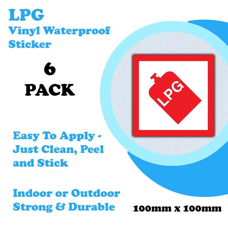 6 Pack - LPG Warning Stickers - 100mm x 100mm