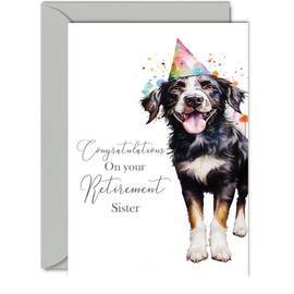 Retirement Card for Sister - Party Dog - Leaving Cards for Sister from Brother Sister, Congratulations on your Retirement, 5x7 Inch Happy Retirement Card Greeting Cards
