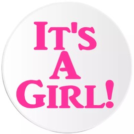 Kiwi Gifts It's A Girl! - 3 Pack Circle Stickers 3 Inch - Pregancy Mother Pregnant Baby