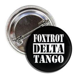 Liberal Feminist Political Button Pin,Subtle Foxtrot Delta Tango FDT, Anti Trump, 1.50 Inches