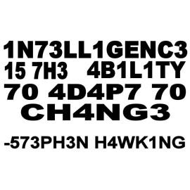 FDC Intelligence is the Ability to Adapt to Change vinyl decal white sticker 11''x6