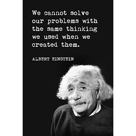 Keep Calm Collection We Cannot Solve Our Problems (Albert Einstein Quote), Motivational Poster