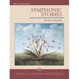 Symphonic Stories: Conductor Score & Parts (Alfred Concert Band Series)