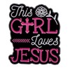 This Girl Loves Jesus Christ Love Holy Cross Crucifix Crucifixion