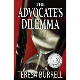 The Advocate's Dilemma (The Advocate Series, Band 4)