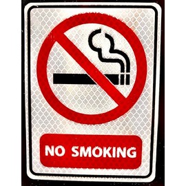 4x5 High Intensity Diamond Grade Reflective No Smoking Sign, Industrial Warning Signage