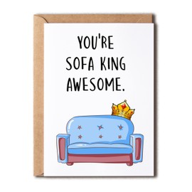 NTVShop You're Sofa King Awesome - Funny Pun Thank You Card For Sister Brother Friend - Hilarious Encouragement Cards
