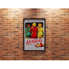 The House of Ember Heathers BEST UK MUSICAL THEATRE POSTERS On 250gsm PRINT MATERIAL ART CARD A4 Reproduction Poster A4