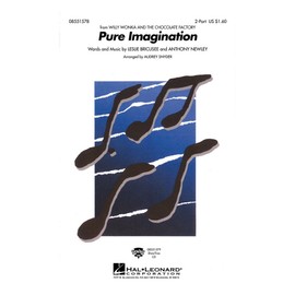 Hal Leonard Pure Imagination (from Willy Wonka and the Chocolate Factory) 2-Part arranged by Audrey Snyder