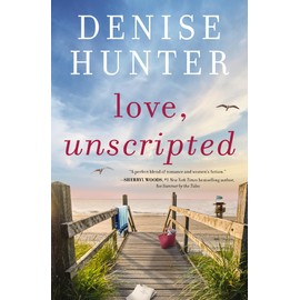 Love, Unscripted: A Novel