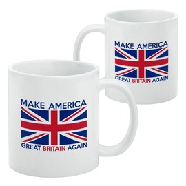 Make America Great Britain Again Anti Trump Funny White Mug