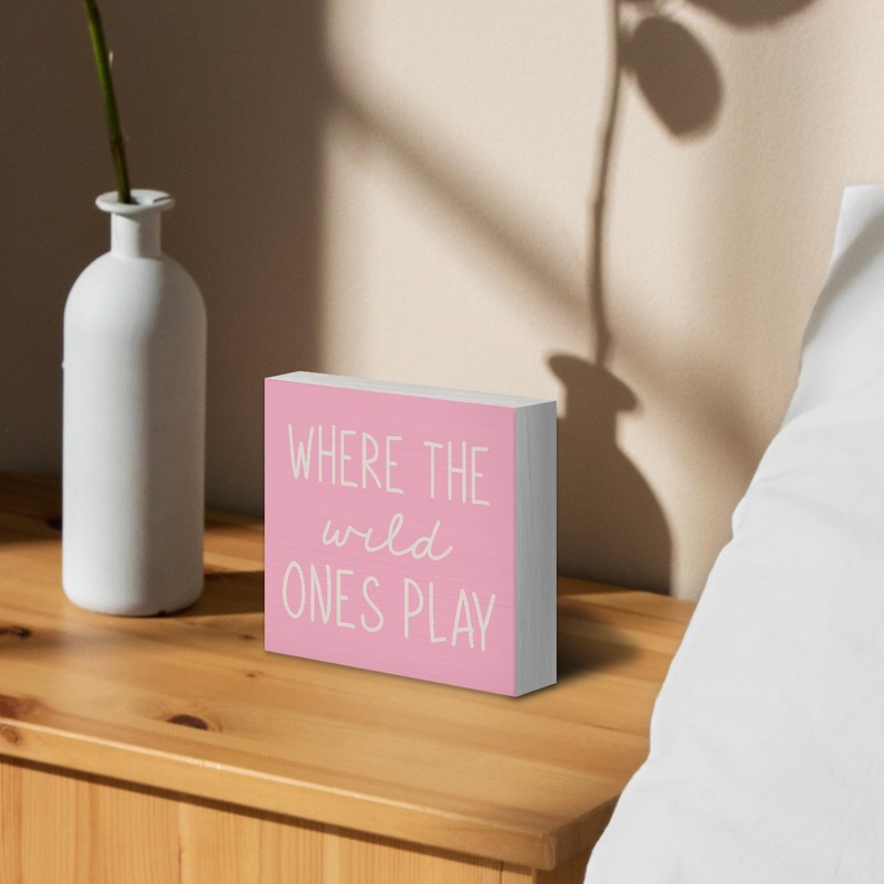 Luipk Where The Wild Ones Play Pink Wood Box Sign