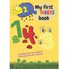My First Numbers Book: Counting Book For Children, Learning Book