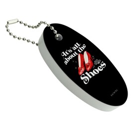GRAPHICS & MORE The Wizard of Oz All About the Shoes Floating Keychain Oval Foam Fishing Boat Buoy Key Float