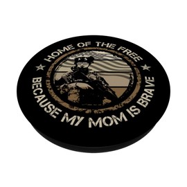 Military Mom - Zuhause der Freien, weil meine Mutter mutig ist PopSockets mit austauschbarem PopGrip