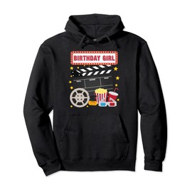 Birthday Girl Crew Movie Night Theme Matching Party Pullover Hoodie