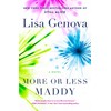 More or Less Maddy