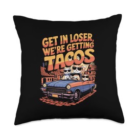 Get in Loser Taco Cats Meme Tee Throw Pillow