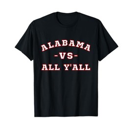 Classic Vintage Retro Alabama vs All Yall T-Shirt