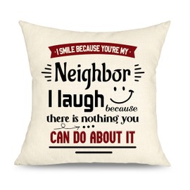 Yufansd Funny Neighbor Presents Cushion Cover for Best Neighbor Ever Neighbor Gifts Farewell Gift for Neighbors Moving Away Housewarming Gifts Decoration 45x45 cm (Neighbor)