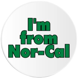 Kiwi Gifts I'm From Nor-Cal - 3 Pack Circle Stickers 3 Inch - CA California Born Raised