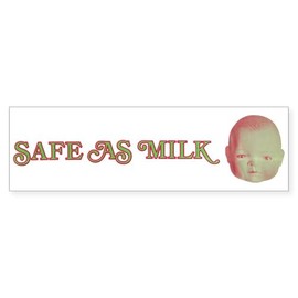 CafePress Safe As Milk 10"x3" Rectangle Vinyl Bumper Sticker Car Decal