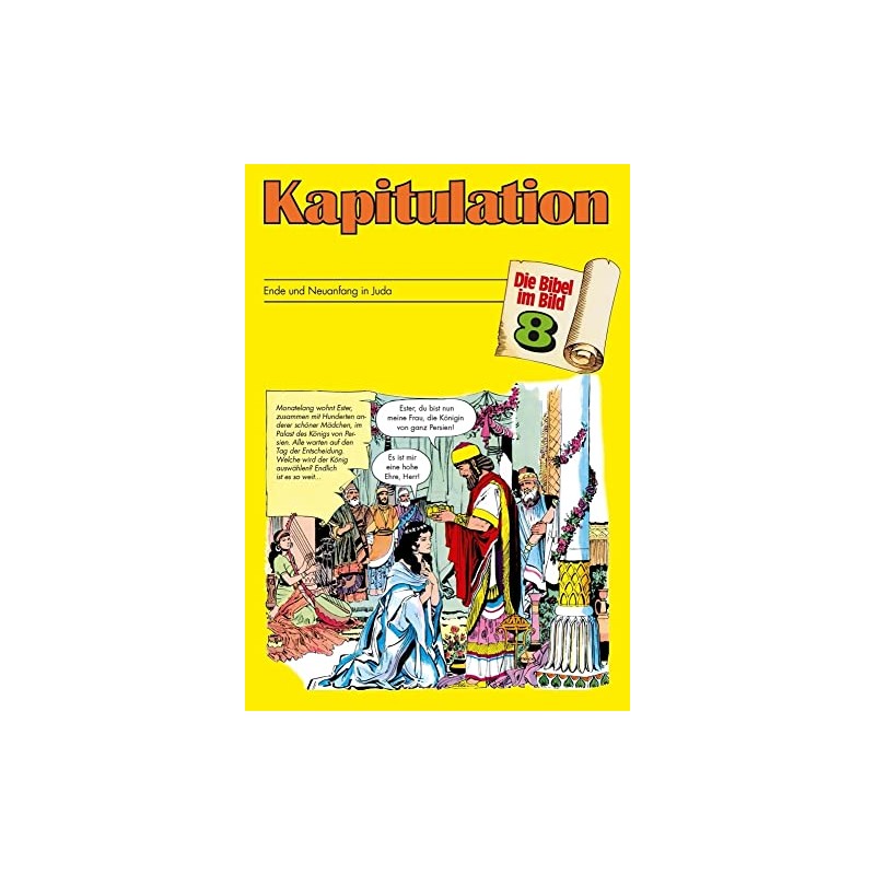 Die Bibel Im Bild, Heft 8: Kapitulation
