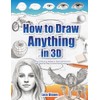 How to Draw Anything in 3D: Learn to Draw Fun