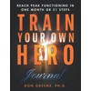 Train Your Own Hero: Journal