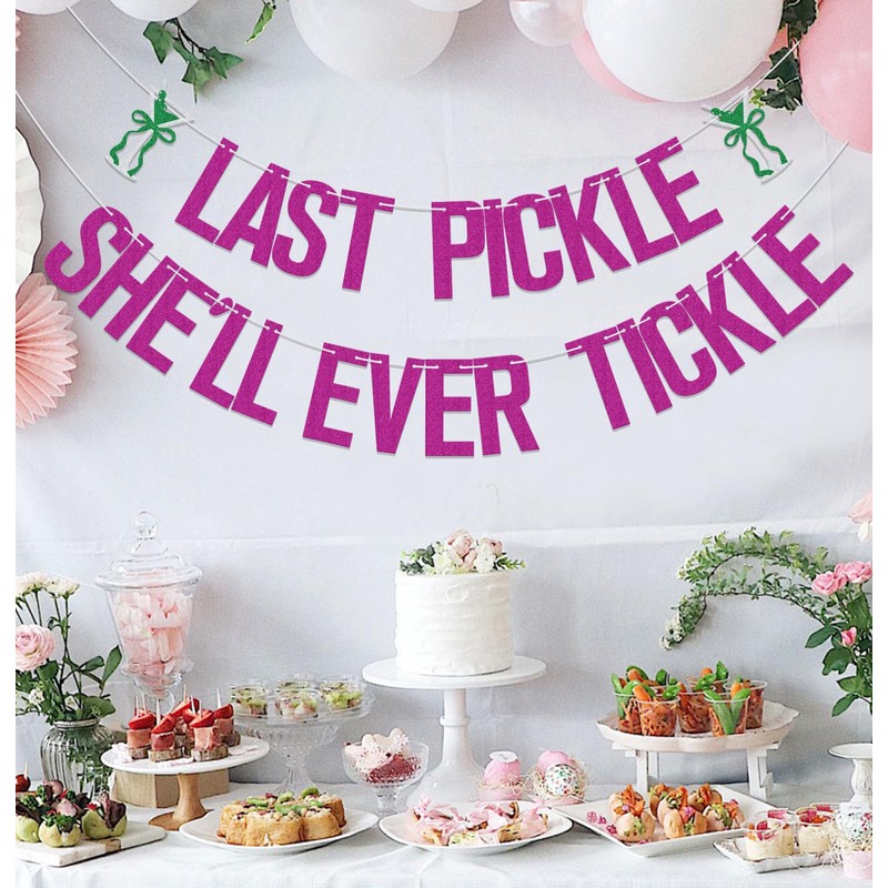 SJcysrilla Bachelorette Party Decorations Last Pickle She'll Ever Tickle Banner