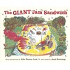 The Giant Jam Sandwich