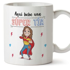 MUGFFINS Tazas Tía - Aquí Bebe una Super Tía - Taza Desayuno Original/Idea Regalo Cumpleaños. Cerámica 350 ml