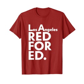 United Teachers Los Angeles Red For Ed Shirt UTLA California