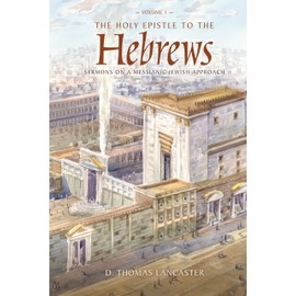 The Holy Epistle to the Hebrews, Volume 1