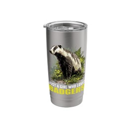 Just a Girl who loves Badgers Badger Stainless Steel Insulated Tumbler