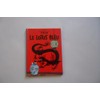 TINTIN T.05 : LE LOTUS BLEU
