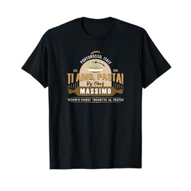 Ti Amo Pasta By Chef Massimo Est. 2021 T-Shirt