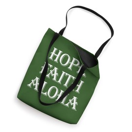 Hope Faith Aloha Hawaii 808 Island Hawaiian Tote Bag