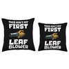 This Aint My First Leaf Blower Autumn Throw Pillow