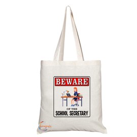 Coralgraph Inc TB952 Beware of the School Secretary Novelty Present Gift Printed Eco-Friendly Stylish Long Handled Tote Shoulder Bag