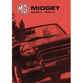 MG Midget Mark 3 (Gan 5): AKD 7596 (Mg Owners' Handbook: Mg Midget Mk 3)