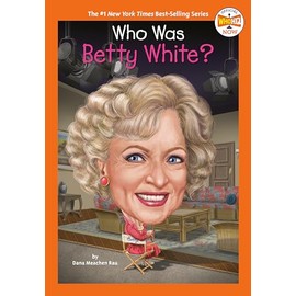 Who Was Betty White? (Who HQ Now)