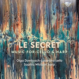 Le Secret:Music for Cello & Harp