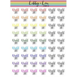 Night Shift Planner Sticker | Libby and Lou Sticker Co