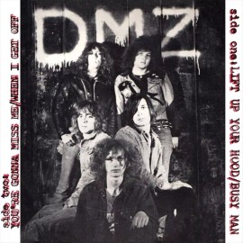 DMZ LIFT UP YOUR HOOD NEW 7 INCH VINYL DISC