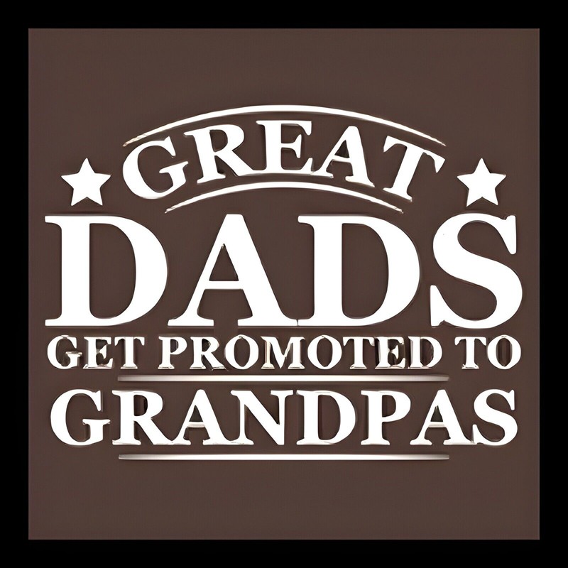"Handmade" GREAT DADS GET PROMOTED TO GRANDPA father awesome dedicated